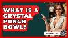 What Is A Crystal Punch Bowl The Collectibles Guide